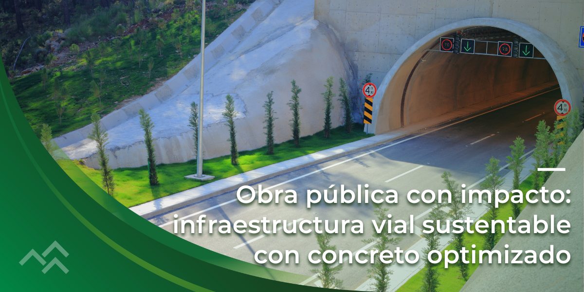 Obra pública con impacto: infraestructura vial sustentable con concreto optimizado